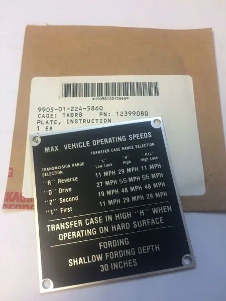M998 A1 ID PLATE OPERATING INSTRUCTION PLATE 12339080, 5591806, 9905-01-224-5860 NOS
